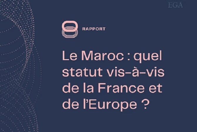 L’Institut IEGA fait le point des rapports actuels qu’entretient le Maroc avec la France et l’Europe